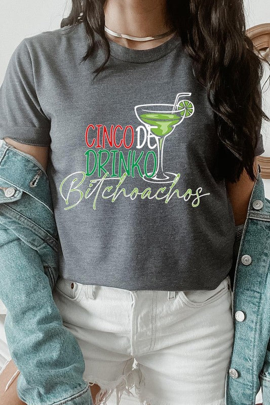 Cinco De Drinko Graphic T Shirts